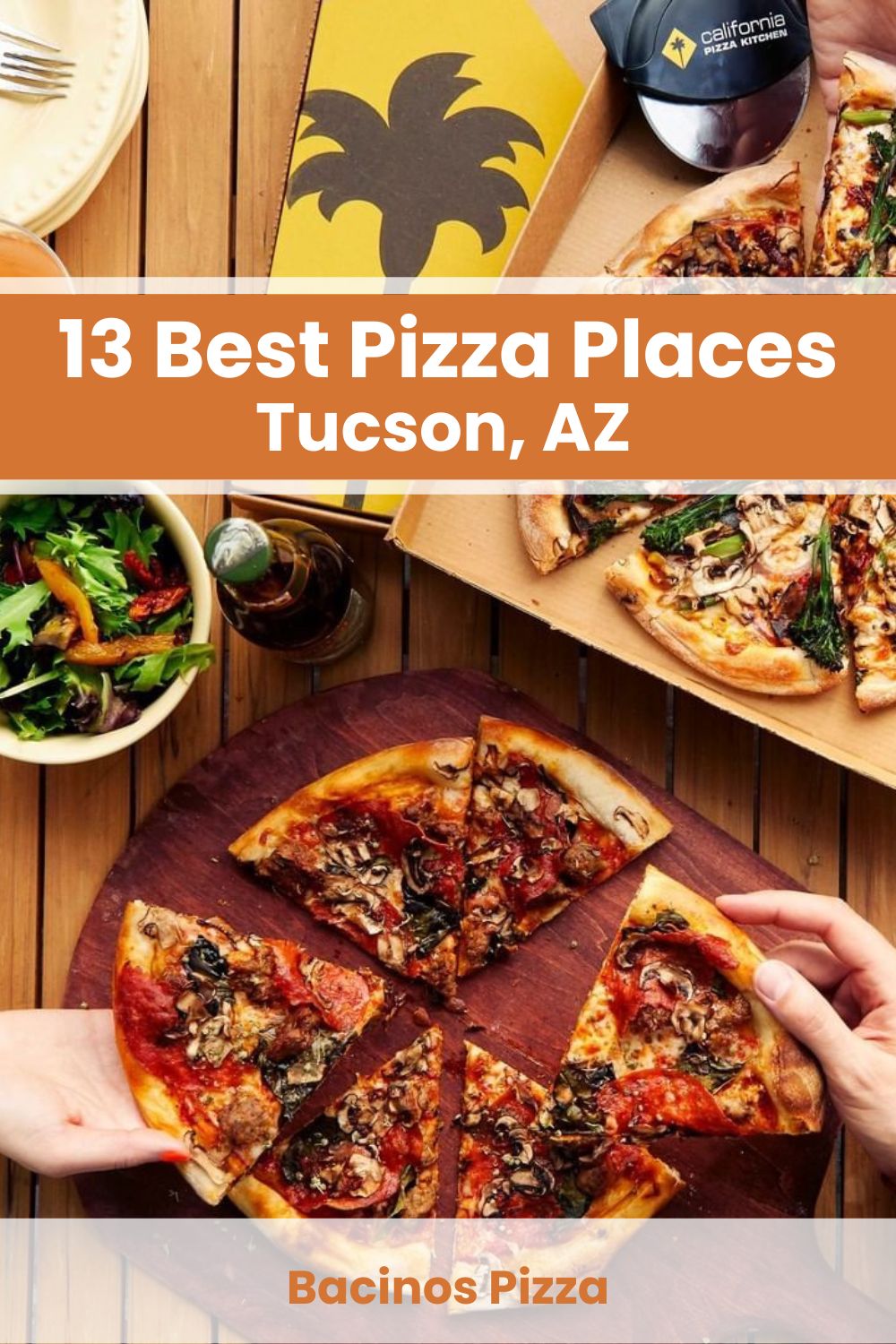 Best Pizza Places in Tucson
