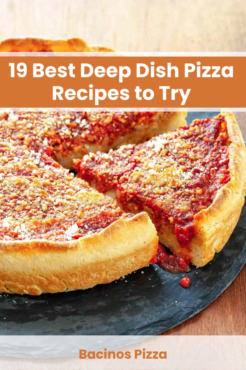 Deep Dish Pizza Recipes