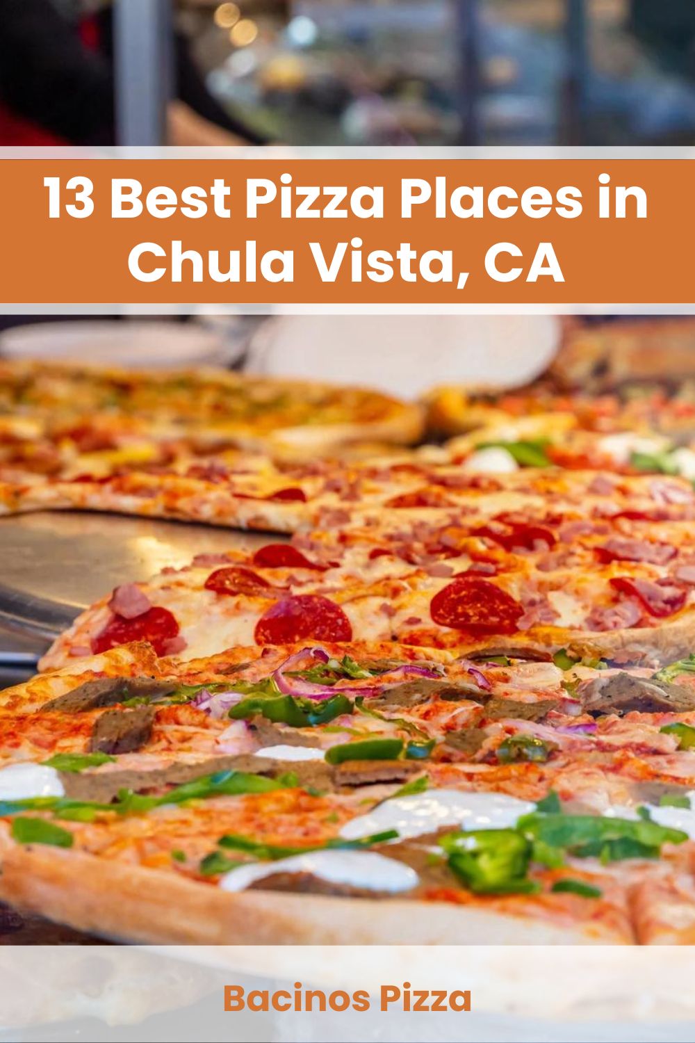 Best Pizza Places in Chula Vista