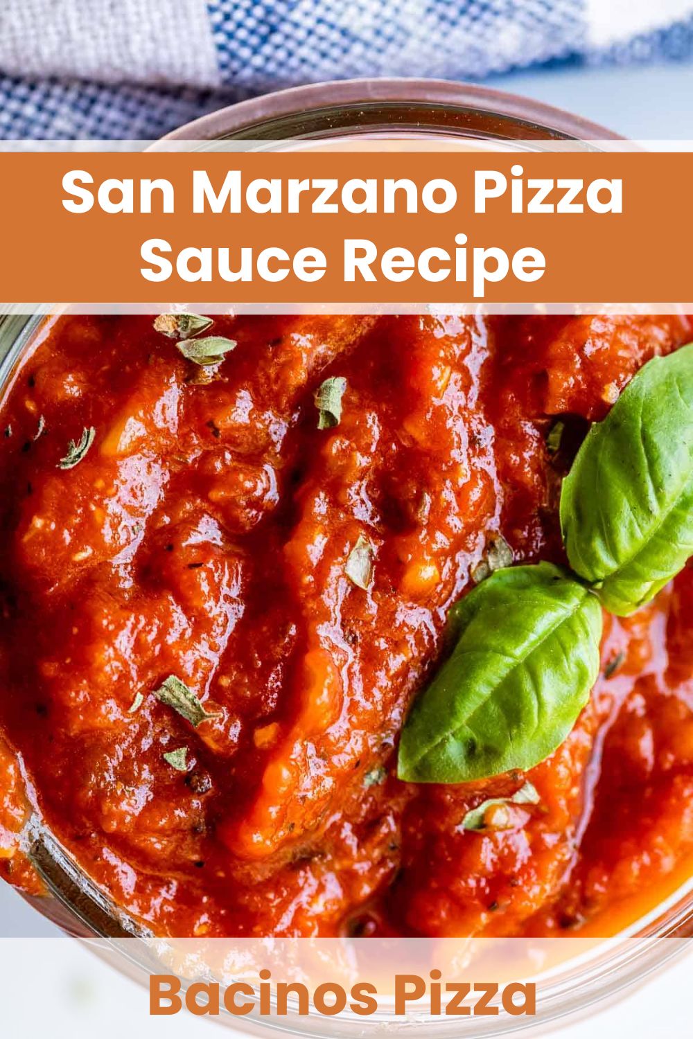 San Marzano Pizza Sauce Recipe