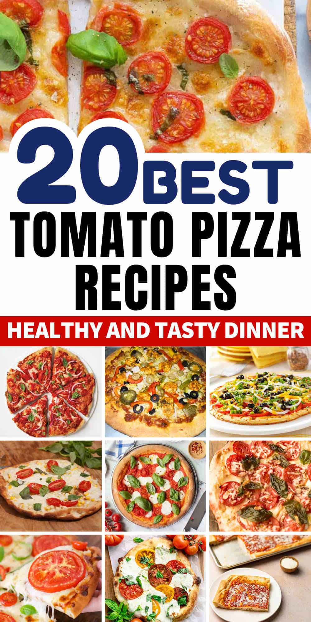 tomato pizza recipes