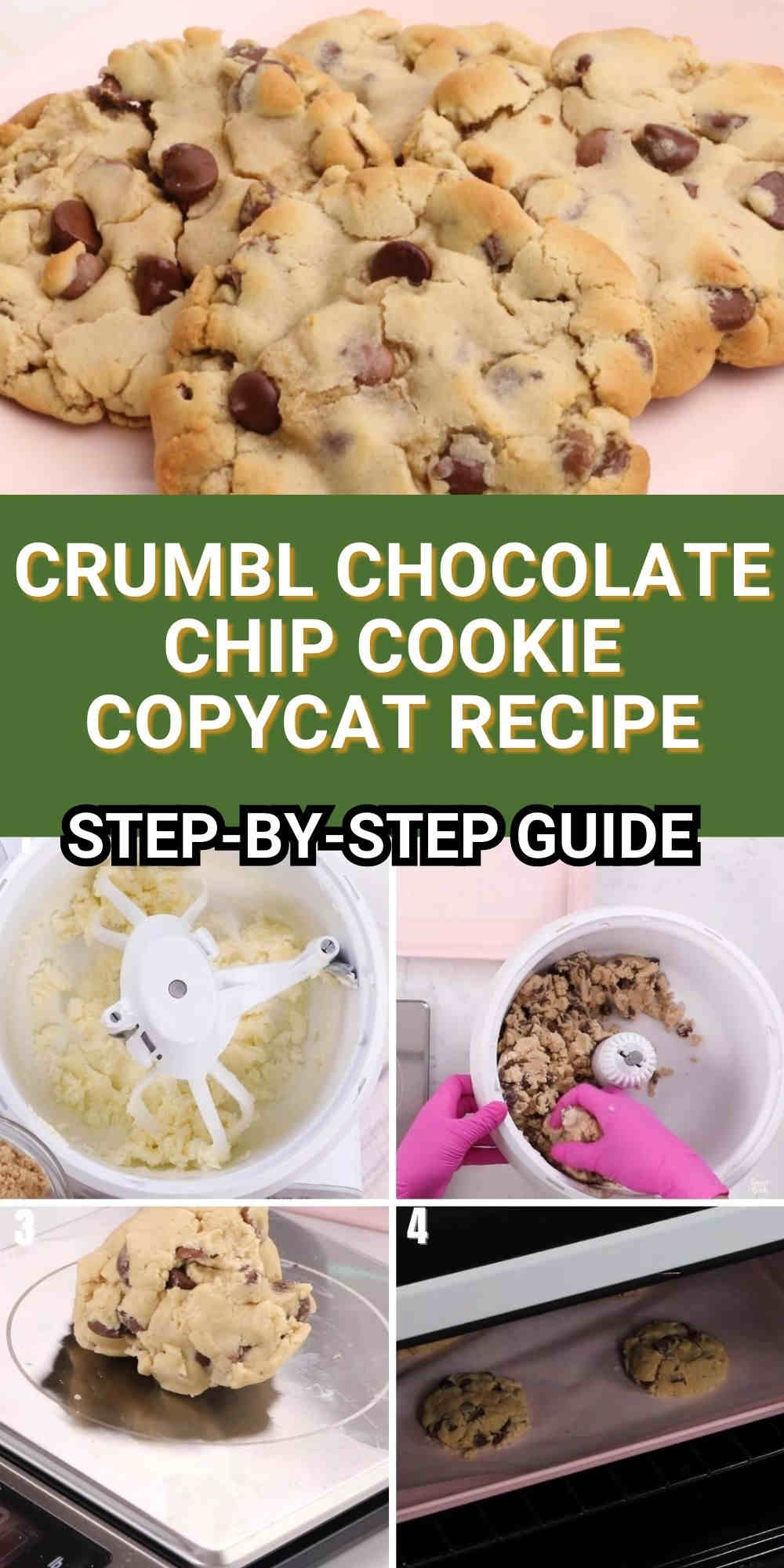 crumbl chocolate chip cookie copycat recipe
